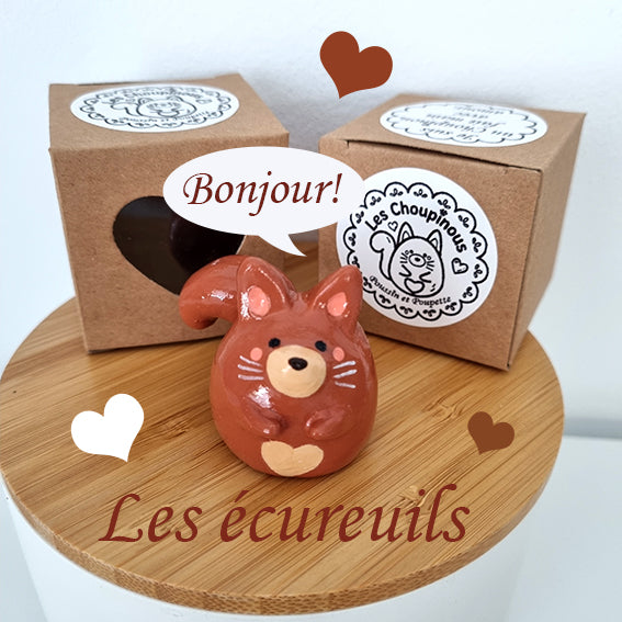 LES ECUREUILS CHOUPINOUS